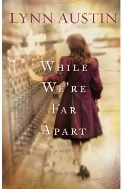 While We're Far Apart