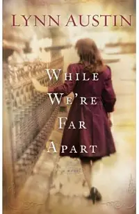 While We're Far Apart