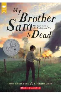 My Brother Sam Is Dead (Scholastic Gold)