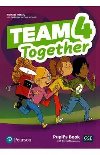 Team Together 4 Pupil's Book with Digital Resources
