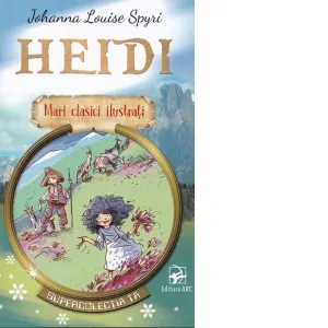 Heidi. Mari clasici ilustrati