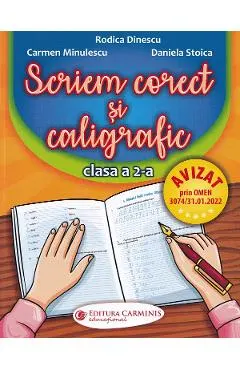 Scriem corect si caligrafic - Clasa 2