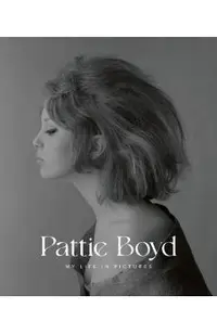 Pattie Boyd: My Life in Pictures