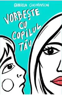 eBook Vorbeste cu copilul tau