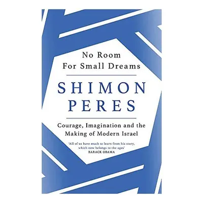 No Room for Small Dreams