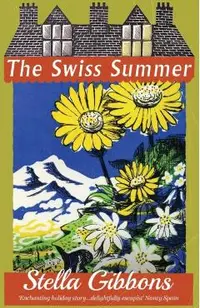 The Swiss Summer
