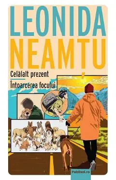 eBook Celalalt prezent. Intoarcerea focului