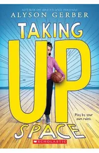 Taking Up Space