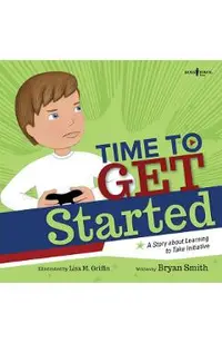 Time to Get Started!: A Story about Learning to Take Initiatives