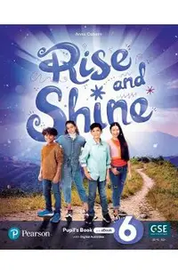 Rise and Shine. Level 6 Pupil's Book + Ebook