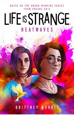 Life Is Strange: Heatwaves