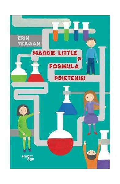 Maddie Little și formula prieteniei - Paperback brosat - Erin Teagan