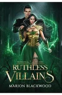 Ruthless Villains
