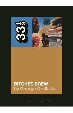 Miles Davis' Bitches Brew