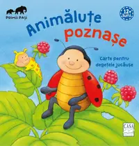 Animalute poznase. Carte pentru degetele jucause
