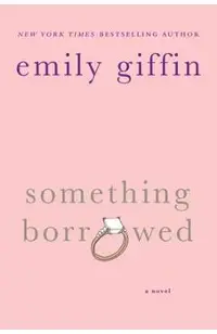 Something Borrowed