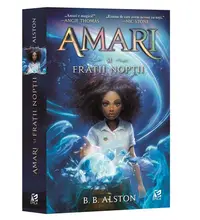 Amari și Frații Nopții - Paperback brosat - B. B. Alston