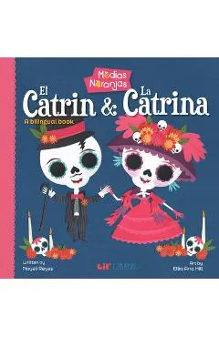 Medias Naranjas: El Catrin & La Catrina