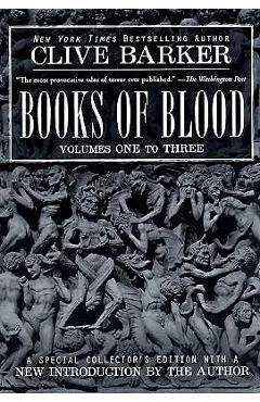 Clive Barker's Books of Blood 1-3