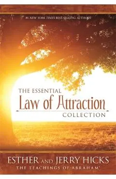 The Essential Law of Attraction Collection