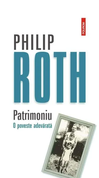 Patrimoniu - Paperback brosat - Philip Roth