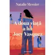 A doua viata a lui Joey Vasquez