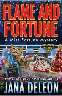 Flame and Fortune