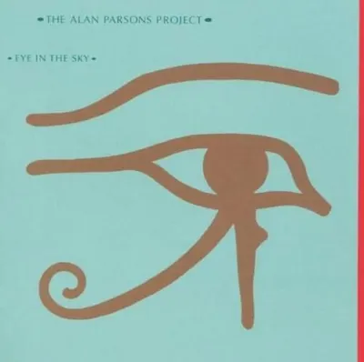 Eye In The Sky - 25th Anniversary Edition Remastered/Expanded