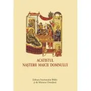 Acatistul Nasterii Maicii Domnului