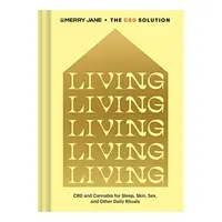 Merry Jane's the CBD Solution : Living