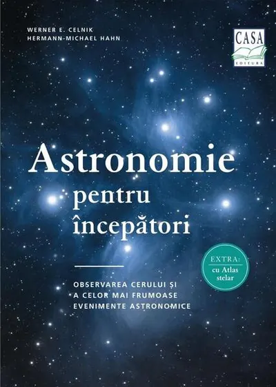 Astronomie pentru începători - Paperback - Hermann-Michael Hahn, Werner E. Celnik