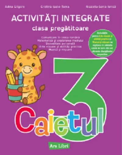 Activități integrate. Clasa pregătitoare. Caietul nr.3