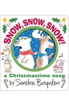Snow, Snow, Snow!: A Christmastime Song