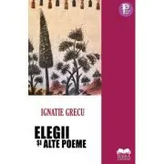 Elegii si alte poeme
