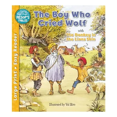 Boy Who Cried Wolf and the Donkey in the Lion's Skin