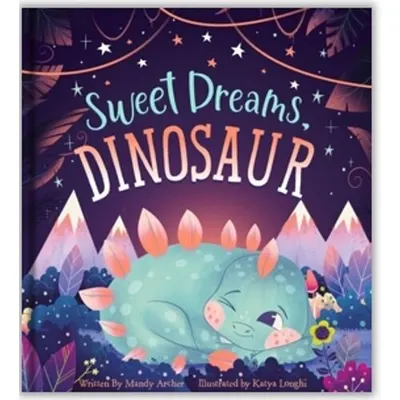Picture Book Padded Portrait: Sweet Dreams Dinosau(...)