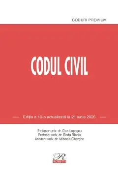 Codul civil Ed.10 Act. 21 Iunie 2026