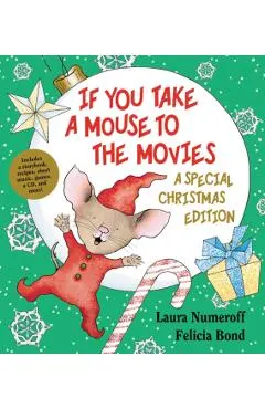 If You Take a Mouse to the Movies: A Special Christmas Edition [With CD (Audio)]