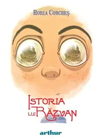 Istoria lui Răzvan - Hardcover - Horia Corcheș