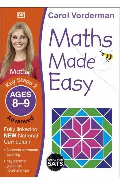 Maths Made Easy Ages 8-9 Key Stage 2 Advanced