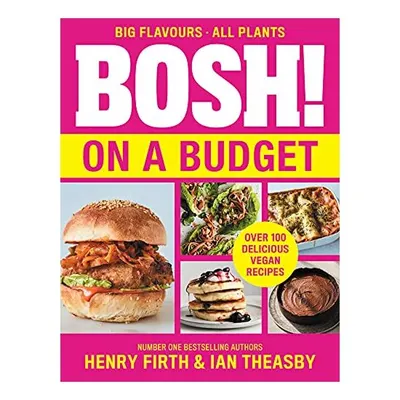 BOSH! on a Budget