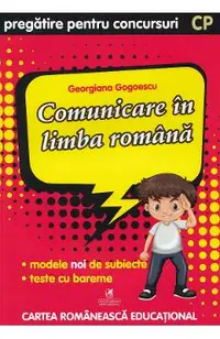 Comunicare in limba romana - Clasa pregatitoare - Pregatire pentru concursuri