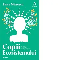 Copiii ecosistemului. O distopie ecologica queer