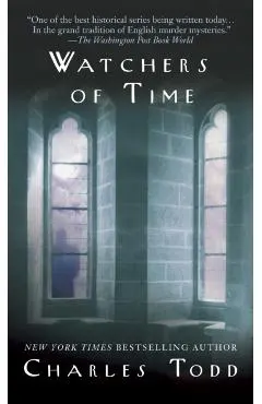 Watchers of Time: An Inspector Ian Rutledge Novel