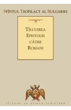 Tilcuirea Epistolei catre Romani