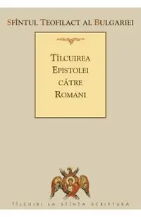 Tilcuirea Epistolei catre Romani