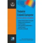 Tratatele Uniunii Europene. Versiune oficiala consolidata