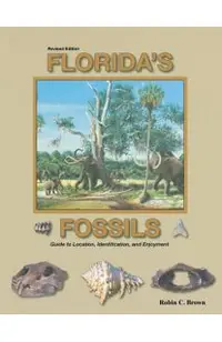 Florida's Fossils, Third Edition