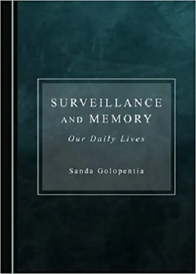 Surveillance and Memory