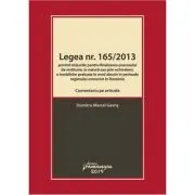 Legea nr. 165-2013. Comentariu pe articole